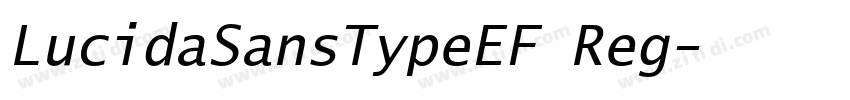 LucidaSansTypeEF Reg字体转换